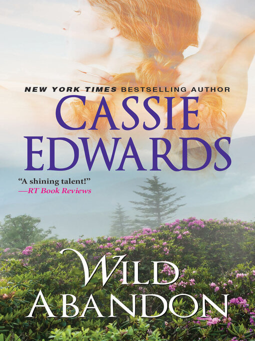 Title details for Wild Abandon by Cassie Edwards - Available